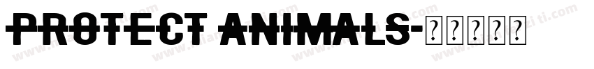 protect animals字体转换